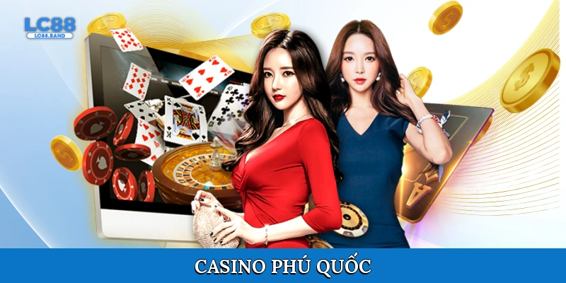 Casino Phú Quốc